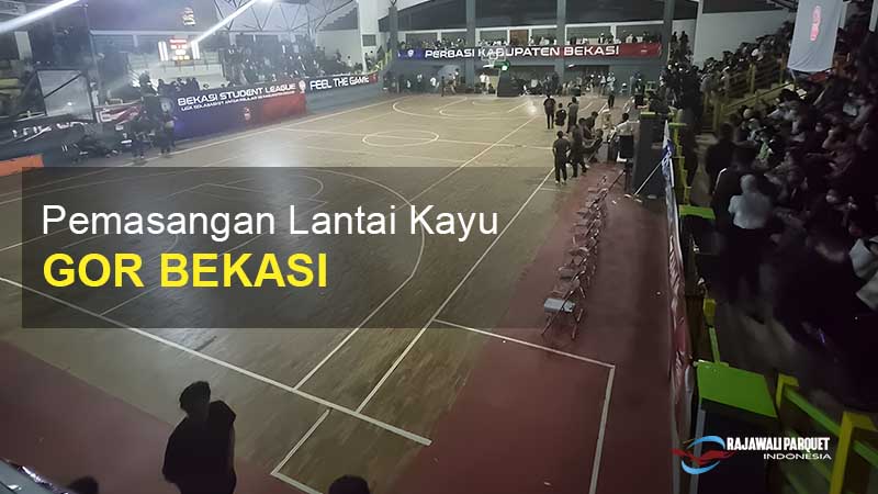 GOR tambun bekasi dengan lantai kayu 3