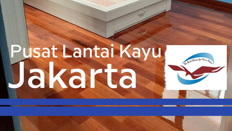 Lokasi lantai kayu Jakarta