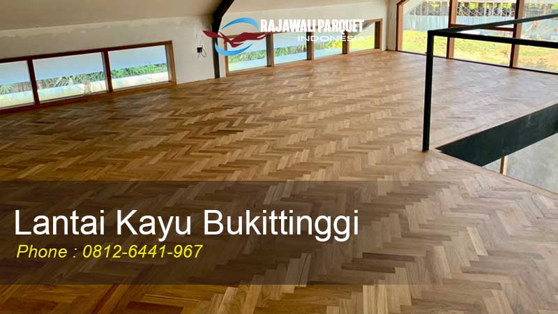 Lantai kayu bukittinggi