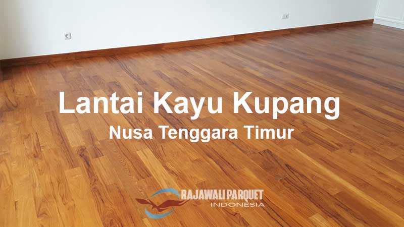 Lantai kayu Kupang Nusa Tenggara