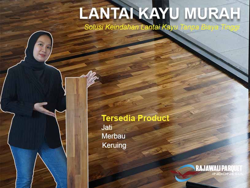 Lantai kayu murah rajawali parquet