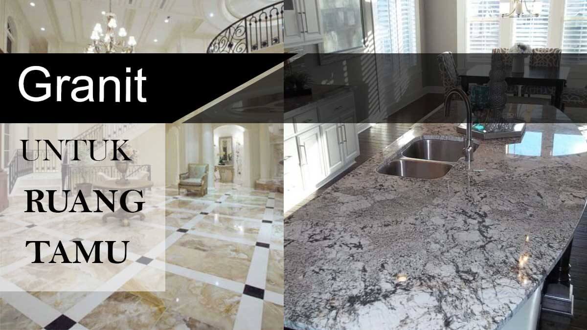rekomendasi lantai untuk ruang tamu granit