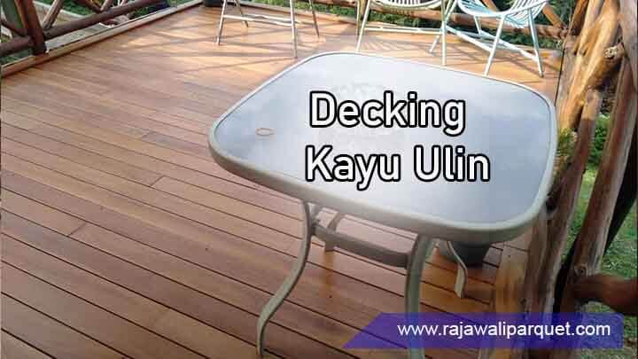 Pemasangan Decking Ulin mulberry Hill Lembang