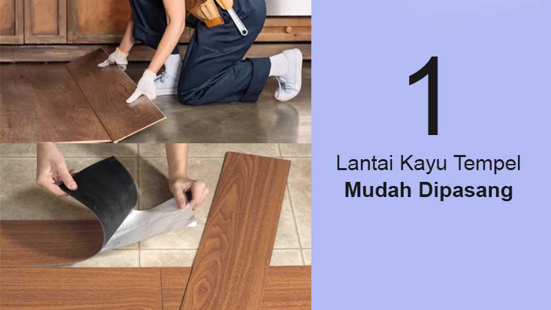 Jenis lantai kayu mudah di pasang