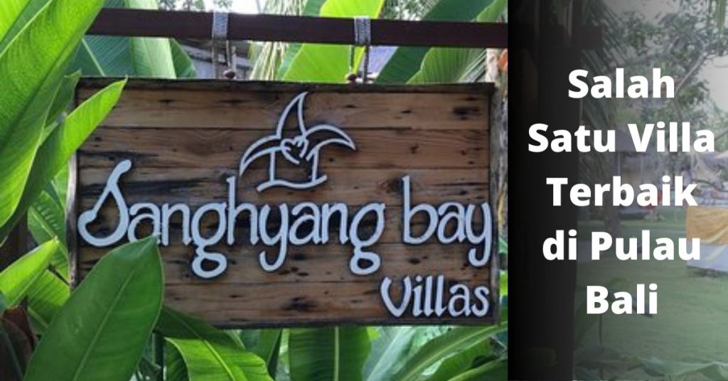 Sanghyang Bay Villas