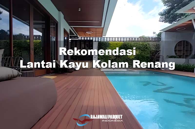 Lantai kayu Deck kolam renang 1