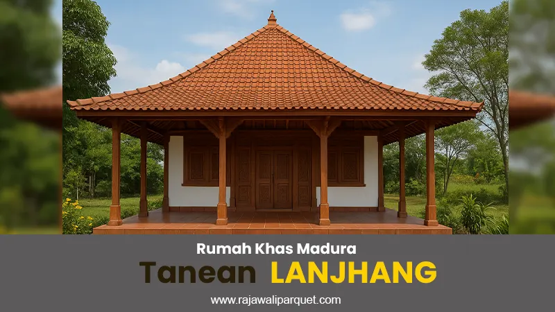 rajawali parquet rumah khas madura Tanean Lanjhang