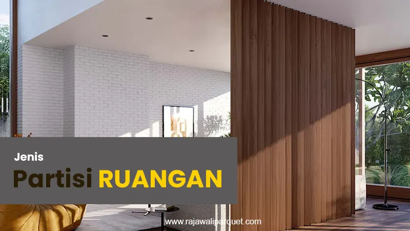 rajawali parquet jenis partisi ruangan