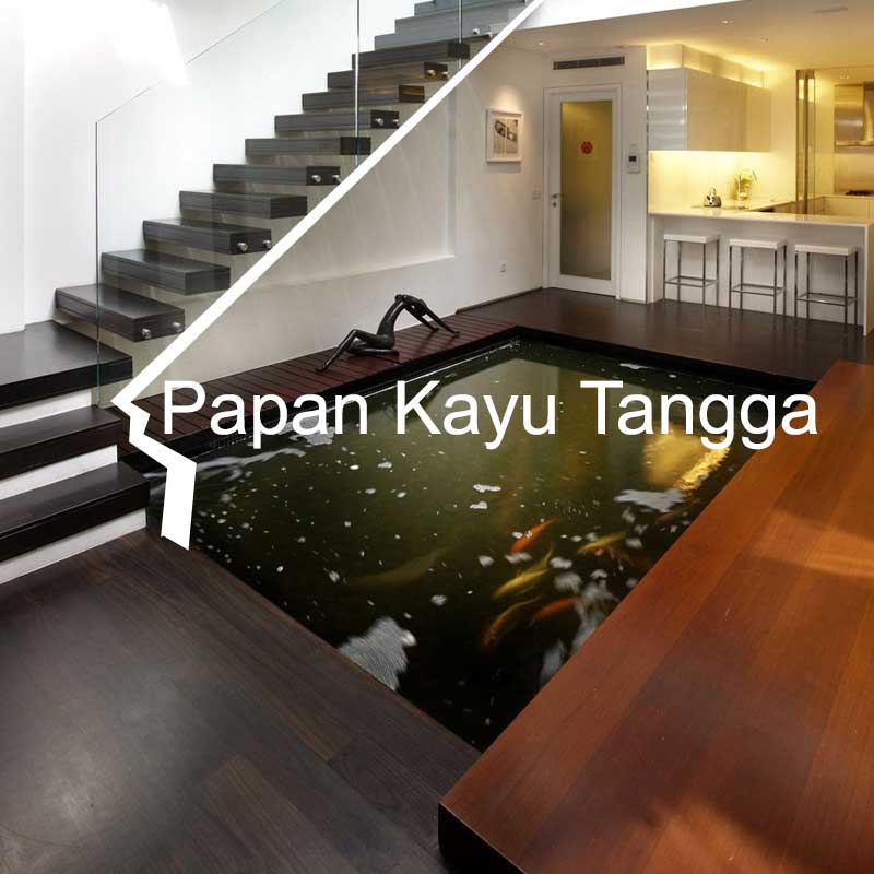 Material untuk taman Indoor Papan tangga