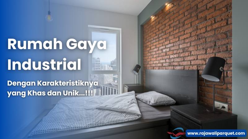 Rumah Gaya Industrial