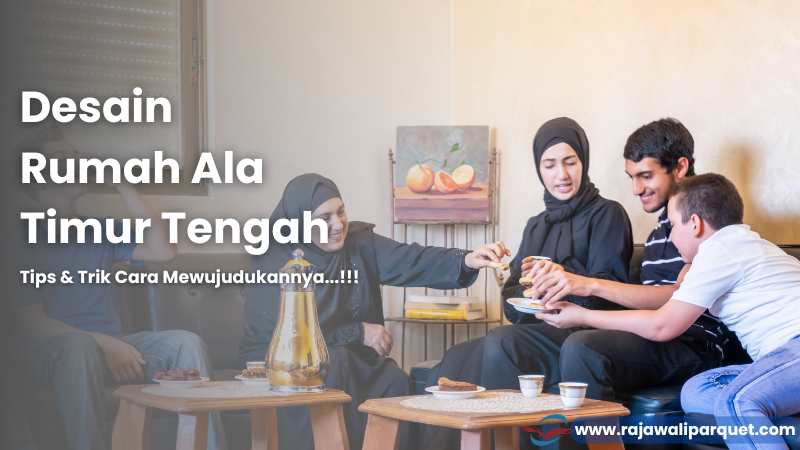 Desain Rumah Ala Timur Tengah