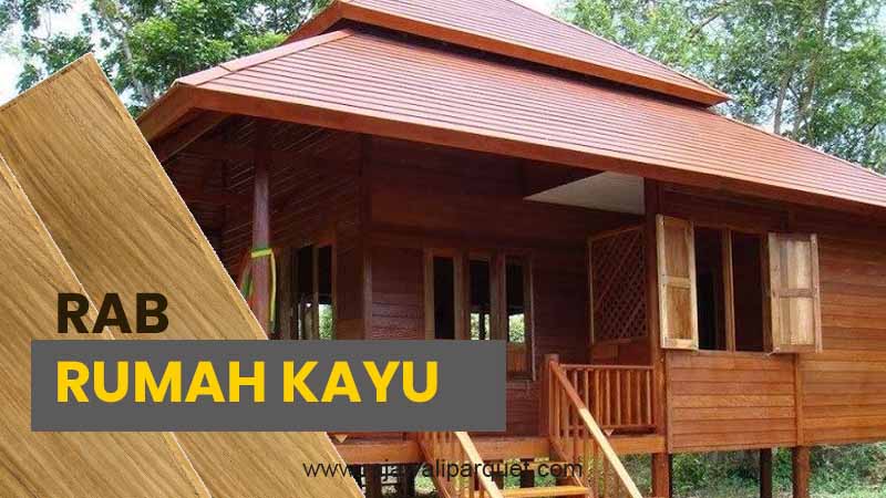 Biaya borongan rumah kayu